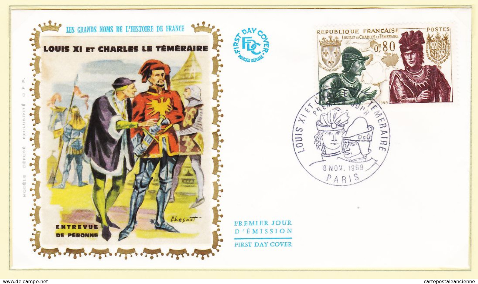 06001 / FDC CHESNOT Soie LOUIS XI Et CHARLES LE TEMERAIRE Entrevue PERONNE Premier Jour Emission 8 Novembre 1969 F.D.C  - 1960-1969