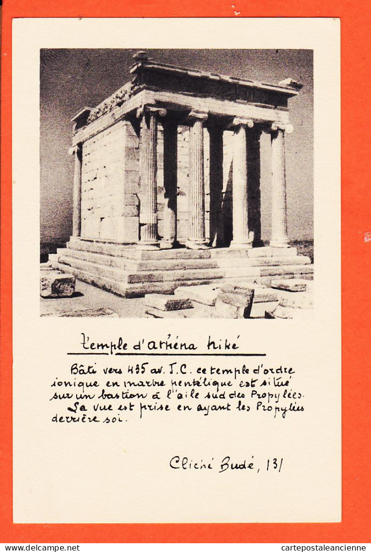 06457 / Cliché BUDE 131-ATHENES Temple ATHENA NIKE ACROPOLE Aile Sud Des PROPYLEES 1950s -BELLES LETTRES - Grèce