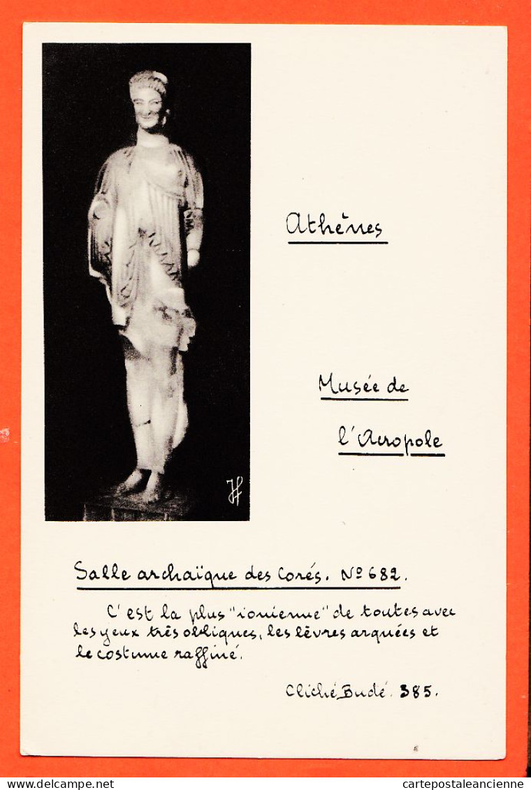 06465 / Cliché BUDE 382 ATHENES Musée ACROPOLE Salle Archaïque Des CORES  Grèce 1950s Ed BELLES LETTRES - Grèce