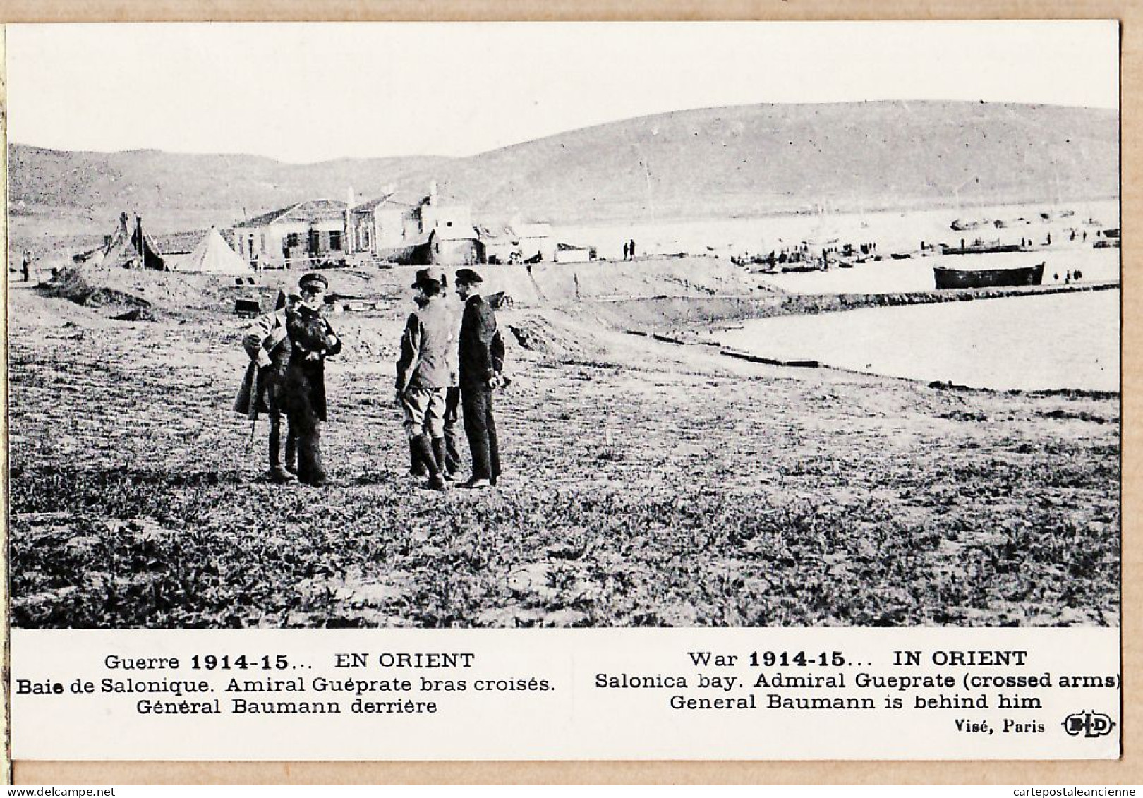 06374 / Baie De SALONIQUE SALONICA Visite Rencontre Amiral GUEPRATE Général BAUMANN CpaWW1 Guerre 1914-15 LE DELEY - Greece