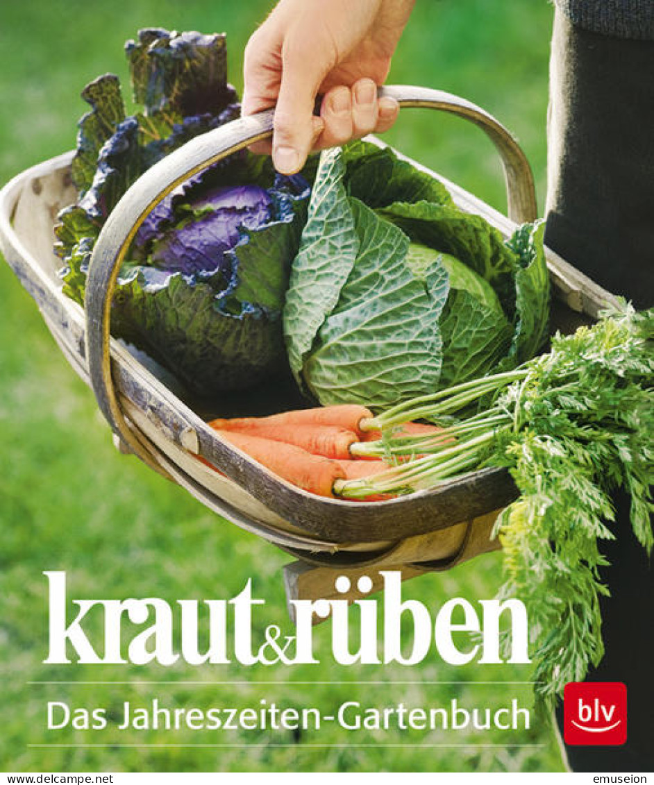 Kraut & Rüben : Das Jahreszeiten-Gartenbuch - Oude Boeken