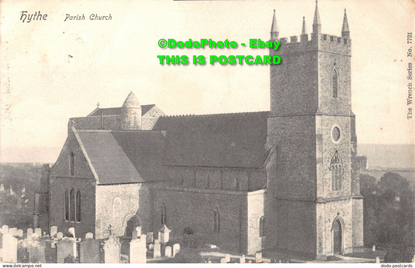 R454112 Hythe. Parish Church. The Wrench Series. No. 7731. 1907 - World