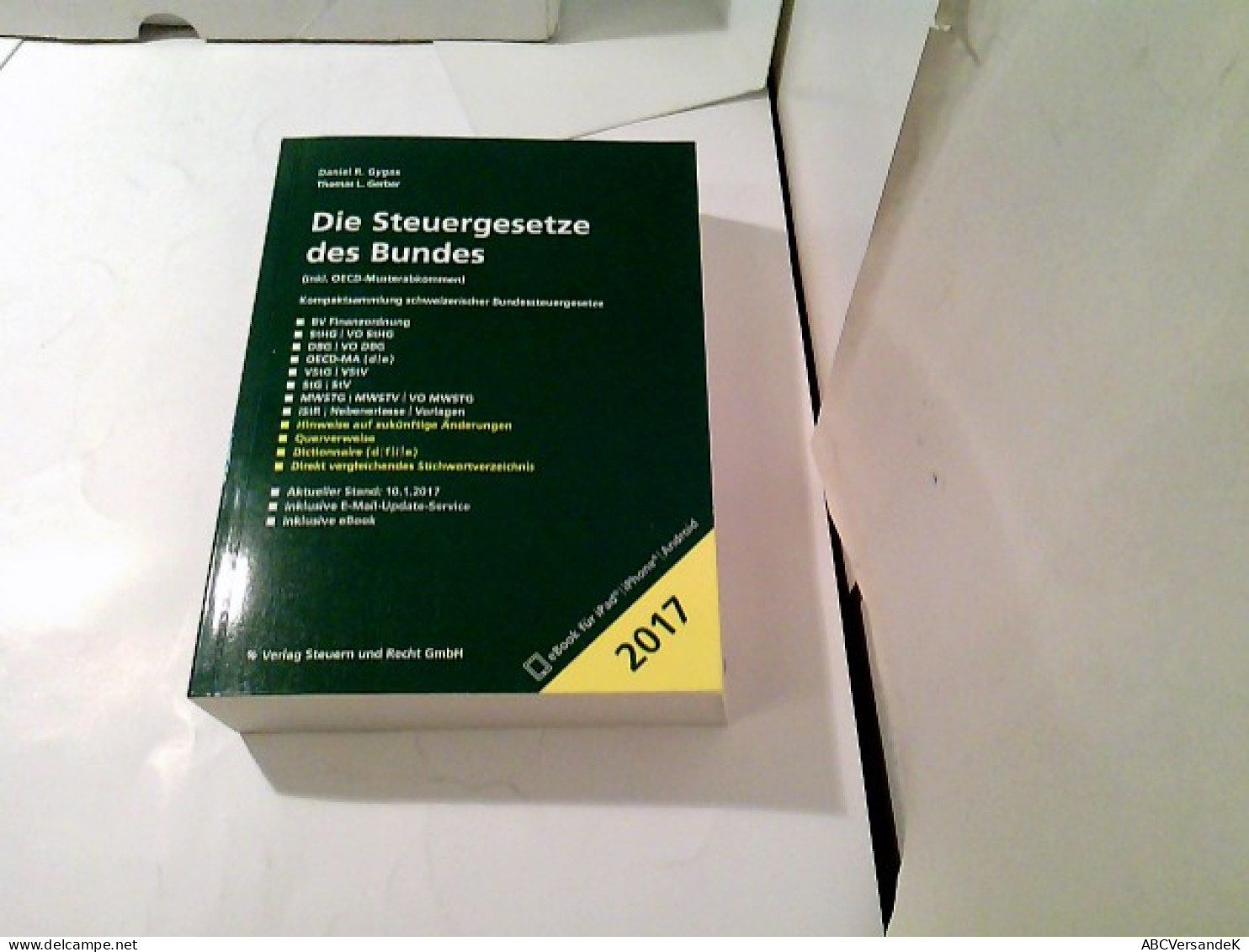 Die Steuergesetze Des Bundes 2017 Inkl. OECD-Musterabkommen - Derecho