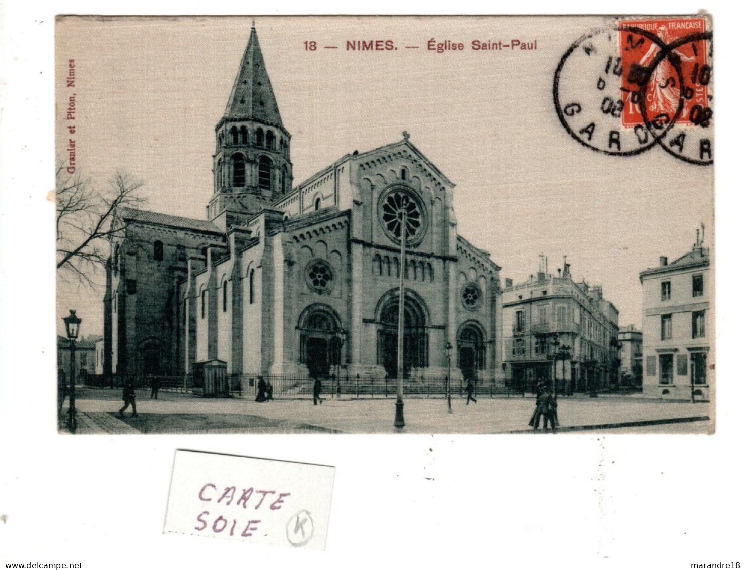 Nimes Carte En Soie , église St Paul - Nîmes