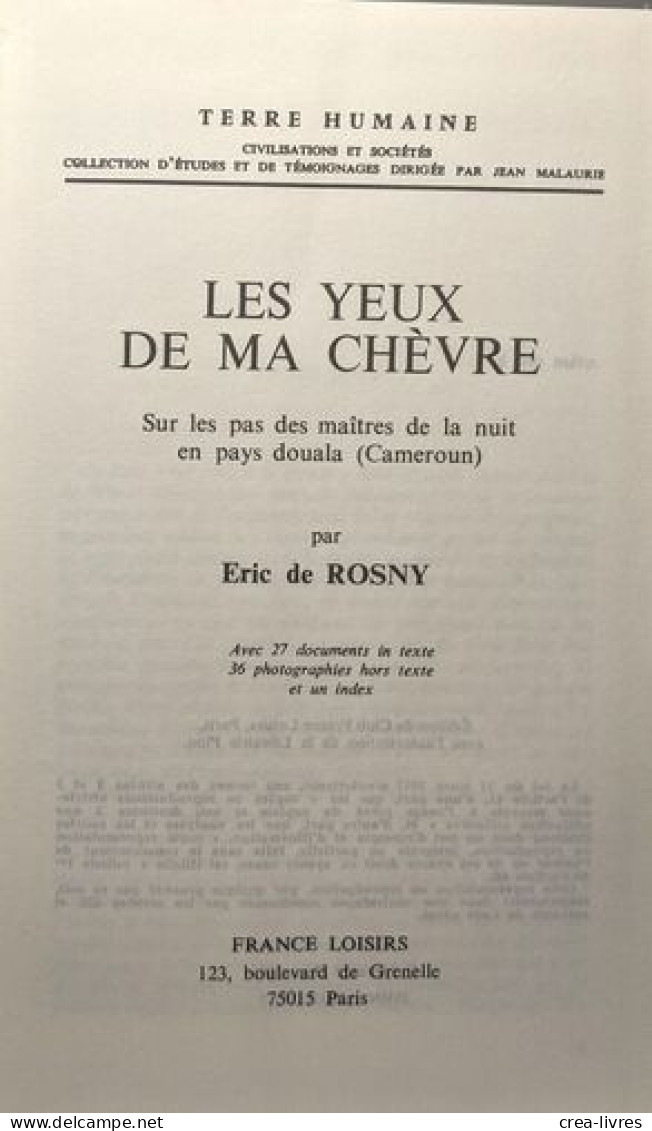 Les Yeux De Ma Chèvre - Sur Les Pas Des Maîtres De La Nuit En Pays Douala ( Cameroun) Coll. Terre Humaine - Otros & Sin Clasificación