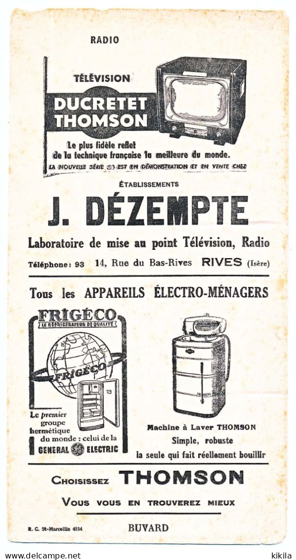 Buvard 13 X 25 Etablissements J. DEZEMPTE Rives Isère Concessionnaires Thomson, Télévision Ducretet Thomson Noir - Elektrizität & Gas