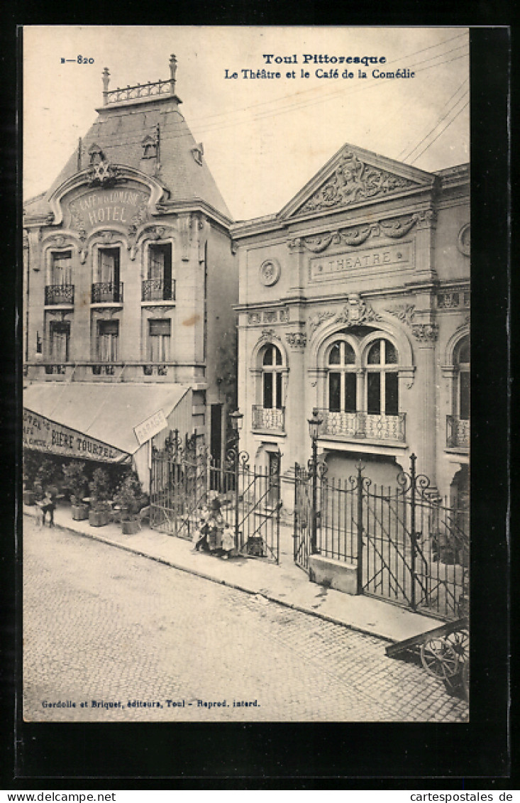 CPA Toul, Le Théâtre Et Le Café De La Comédic  - Toul