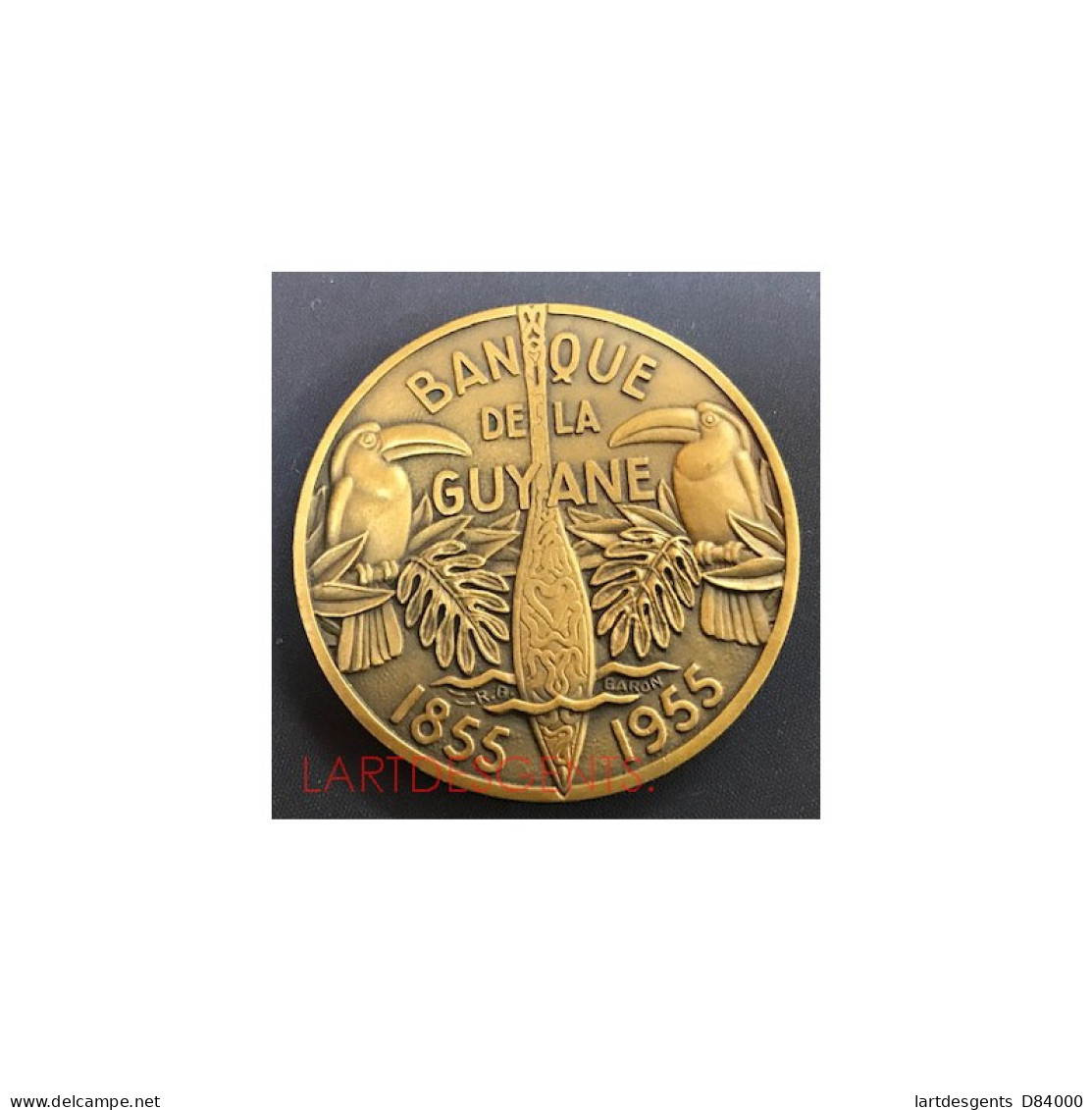 Médaille Banque De La GUYANE 1855-1955 Par R.B. GARON, LARTDESGENTS.FR - Royaux / De Noblesse