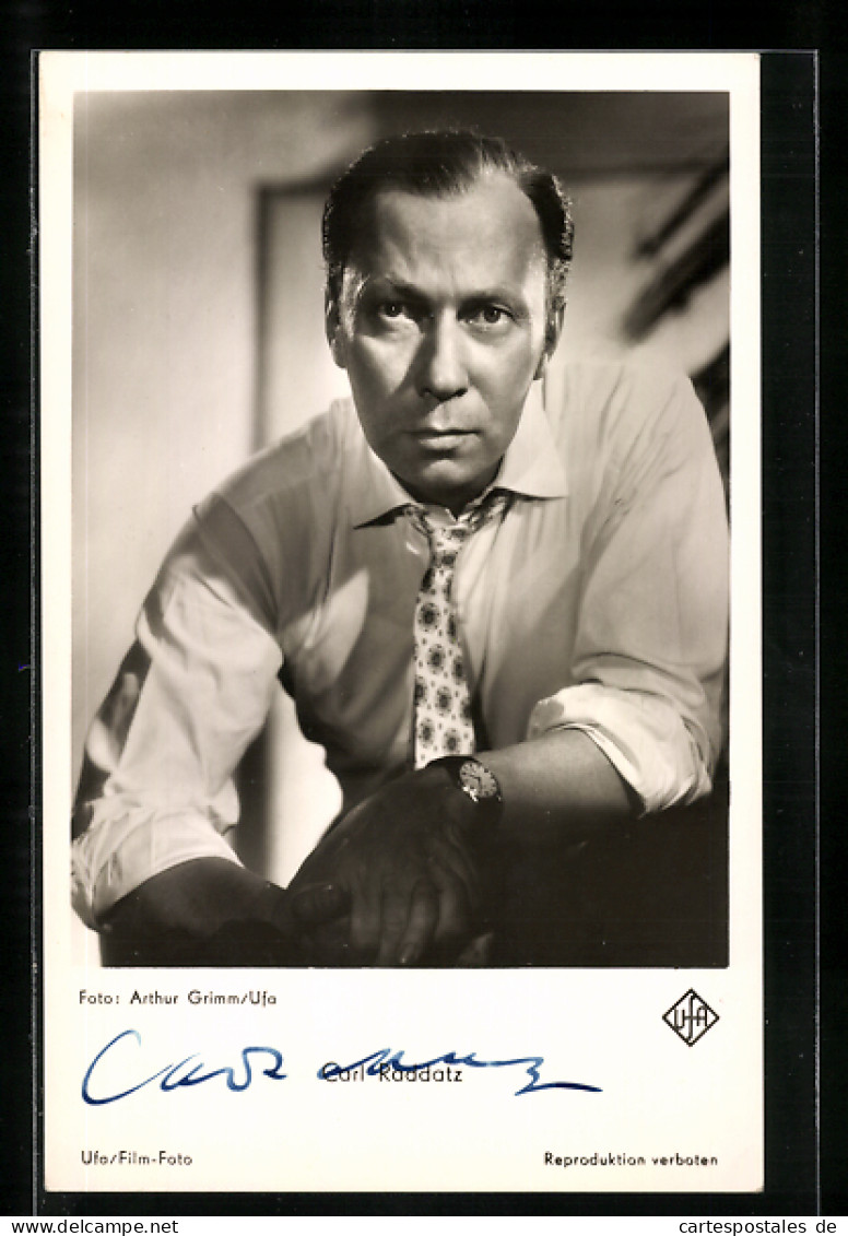 AK Schauspieler Carl Raddatz Mit Ernstem Blick, Mit Original Autograph  - Actors