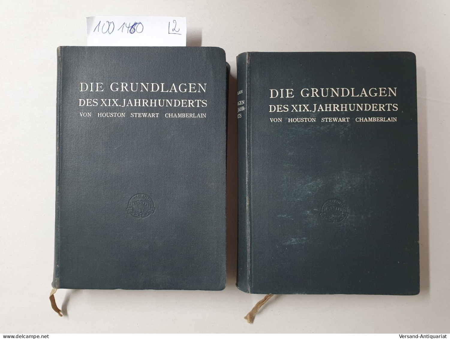 Die Grundlagen Des XIX. Jahrhunderts : Band I & II. - Autres & Non Classés