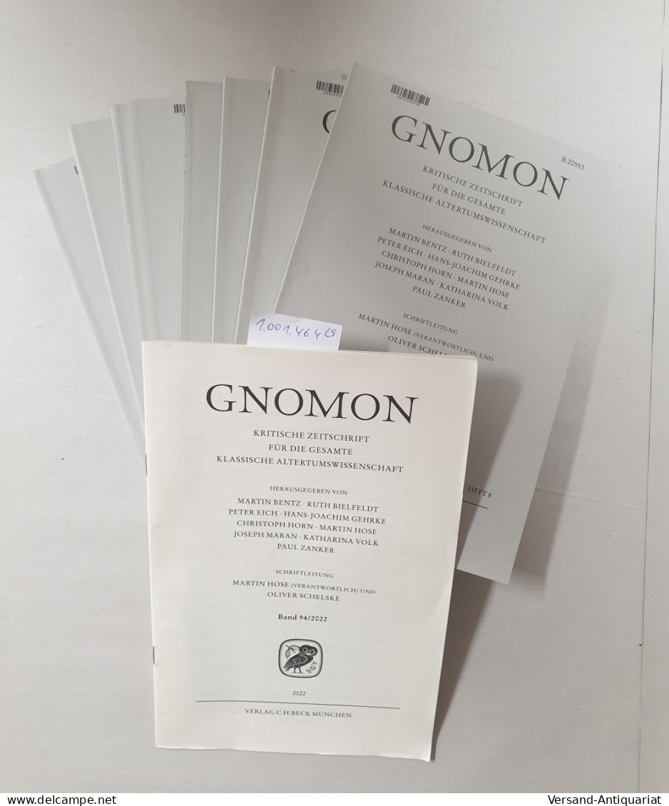 Gnomon : Band 90 / 2018 (Heft 1-8 Komplett + Beiheft): Kritische Zeitschrift Für Die Gesamte Altertumswissens - Autres & Non Classés