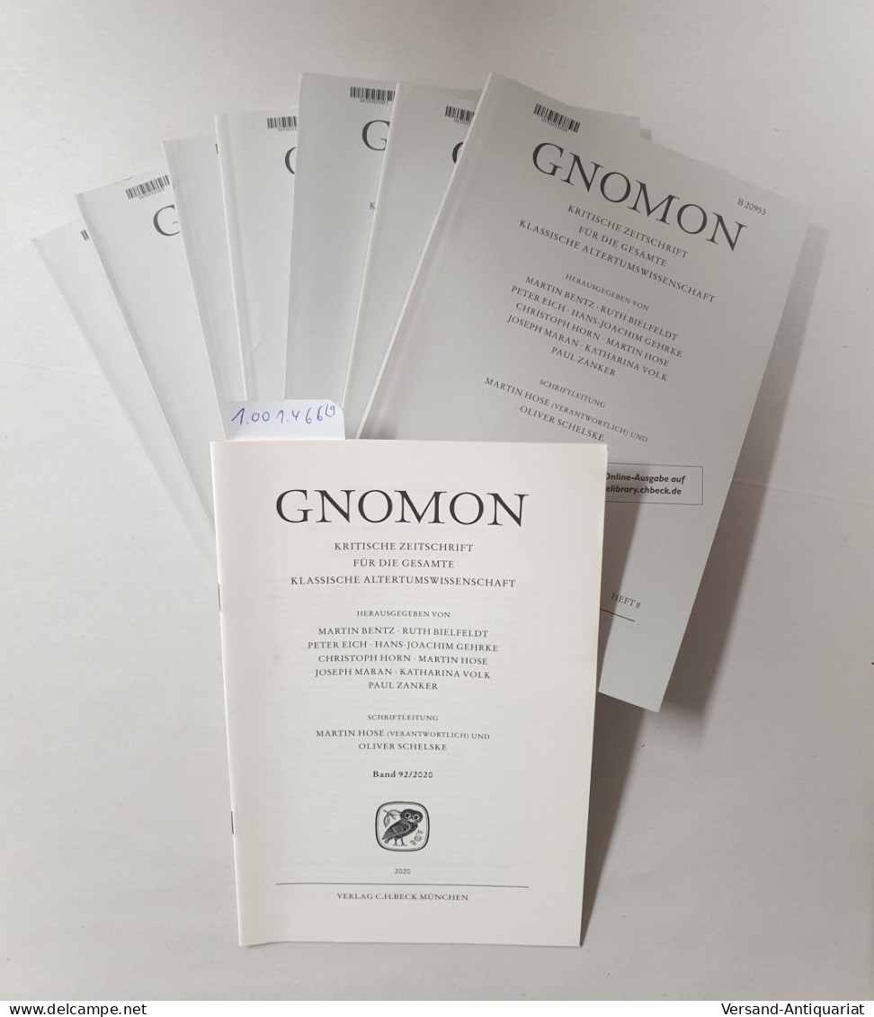 Gnomon : Band 92 / 2020 (Heft 1-8 Komplett + Beiheft): Kritische Zeitschrift Für Die Gesamte Altertumswissens - Andere & Zonder Classificatie