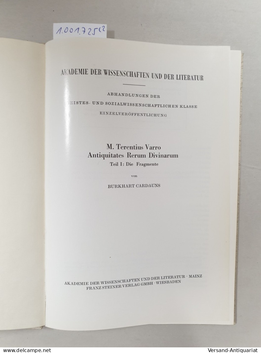 (Teil I+II Komplett) M. Terentius Varro, Antiquitates Rerum Divinarum : - Autres & Non Classés