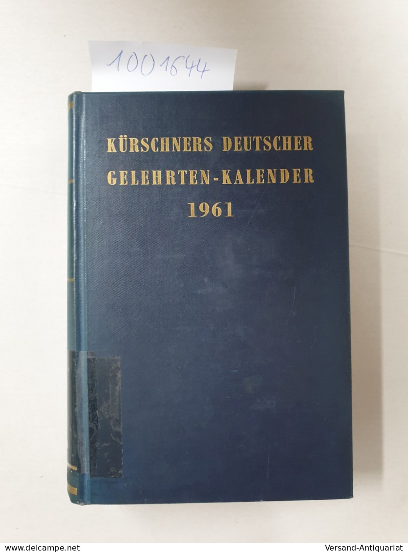 Kürschners Deutscher Gelehrten-Kalender 1961 :O-Z, Register ; - Andere & Zonder Classificatie