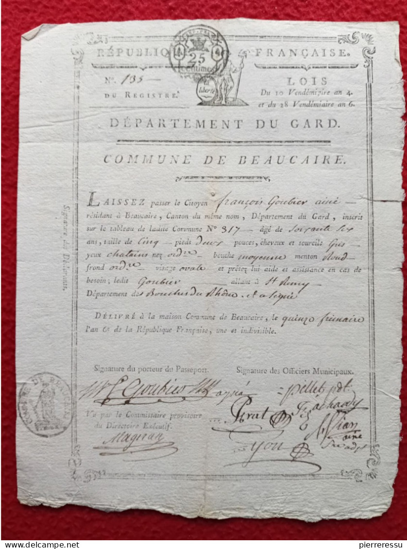BEAUCAIRE LAISSER PASSER A GOUBIER FRANCOIS MEDECIN POUR SE RENDRE A St REMY DE PROVENCE 1795 AUTOGRAPHES - Historical Documents
