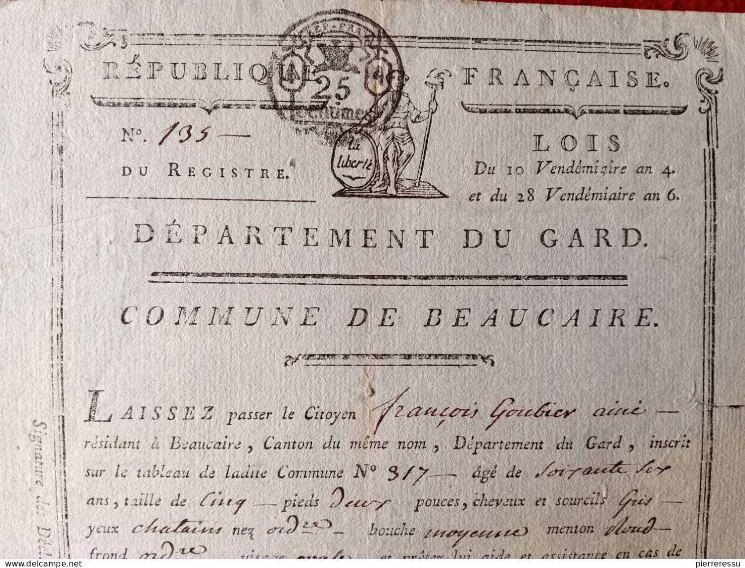 BEAUCAIRE LAISSER PASSER A GOUBIER FRANCOIS MEDECIN POUR SE RENDRE A St REMY DE PROVENCE 1795 AUTOGRAPHES - Historical Documents