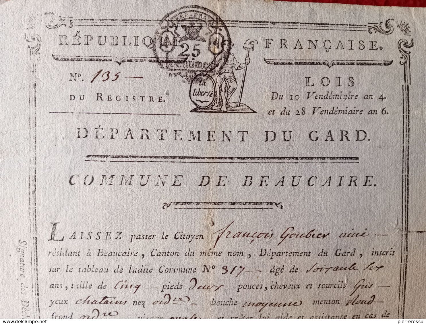 BEAUCAIRE LAISSER PASSER A GOUBIER FRANCOIS MEDECIN POUR SE RENDRE A St REMY DE PROVENCE 1795 AUTOGRAPHES - Documents Historiques