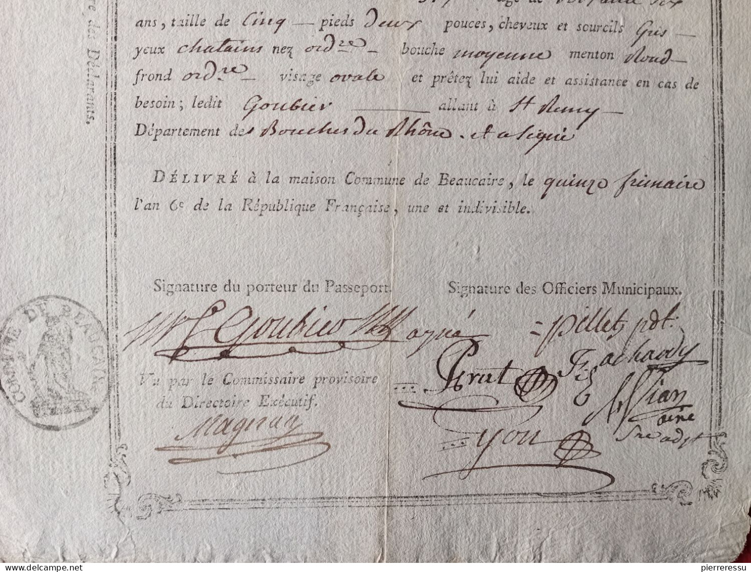BEAUCAIRE LAISSER PASSER A GOUBIER FRANCOIS MEDECIN POUR SE RENDRE A St REMY DE PROVENCE 1795 AUTOGRAPHES - Historische Dokumente