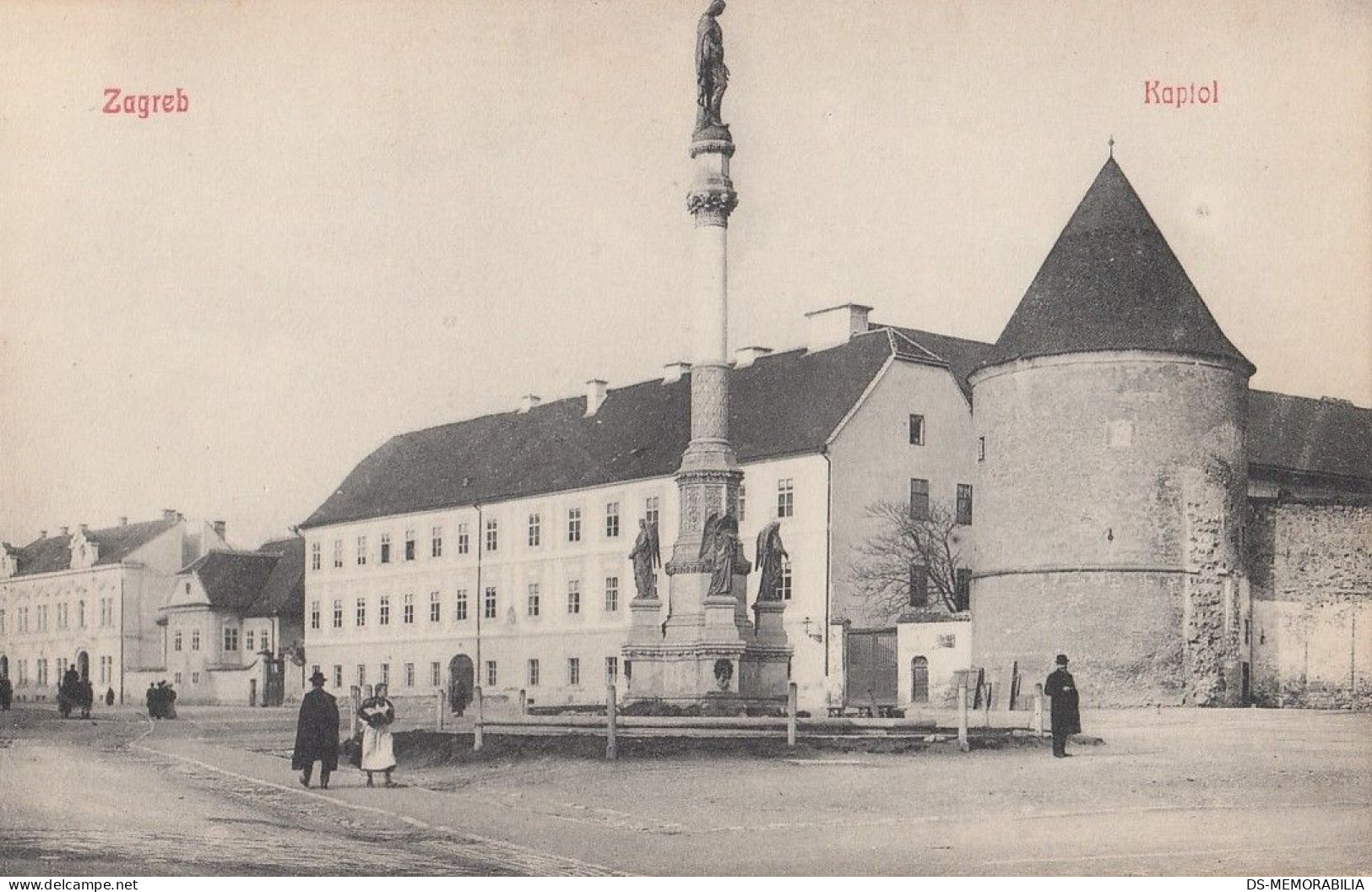 Zagreb - Kaptol Ca.1910 - Croatie