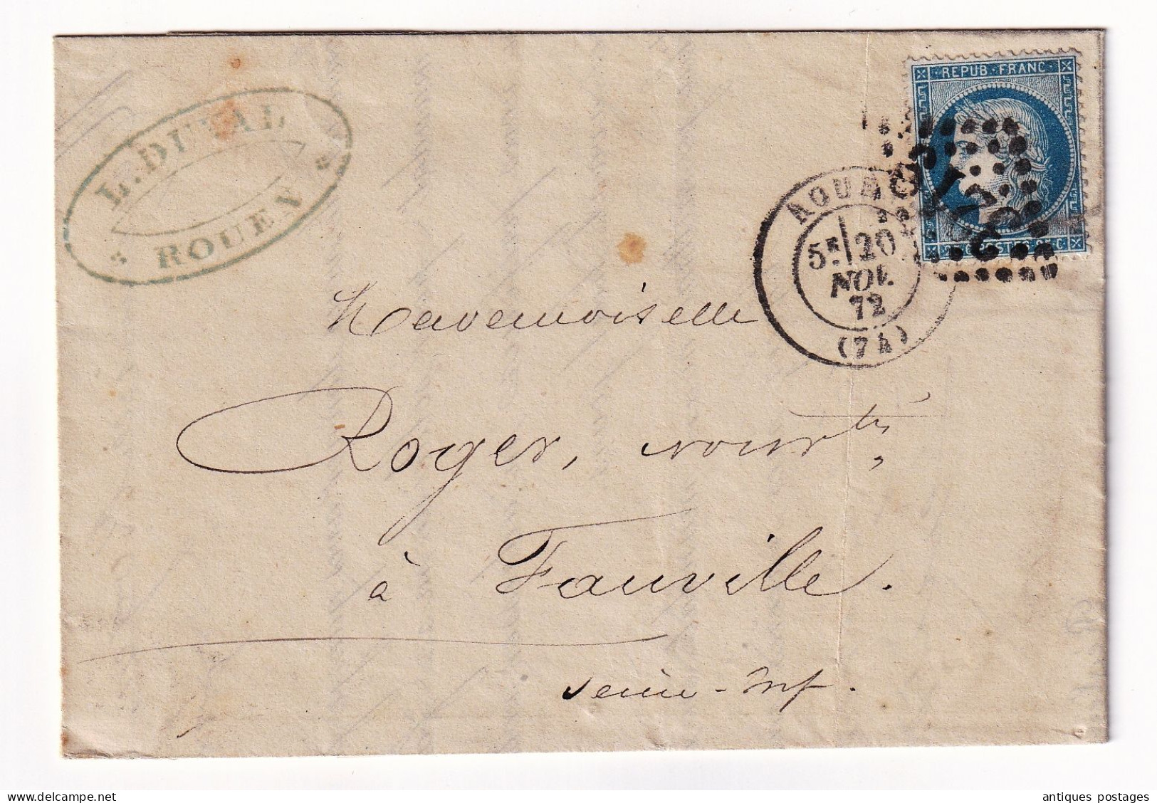 Lettre Rouen 1872 L. Duval Sr. Rue Aux Ours Seine Maritime Ancienne Maison Lalonde & Grossier Fauville - 1871-1875 Ceres