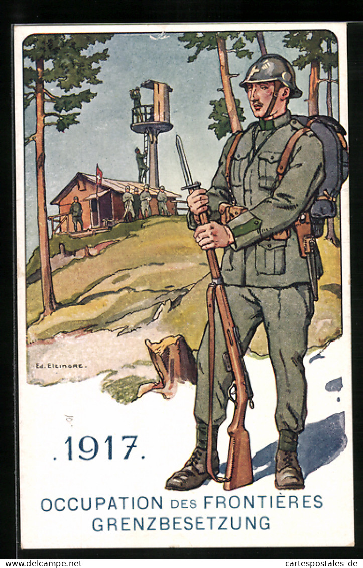 Künstler-AK Sign. Ed. Elzingre: Schweizer Grenzbesetzung 1914  - Other & Unclassified
