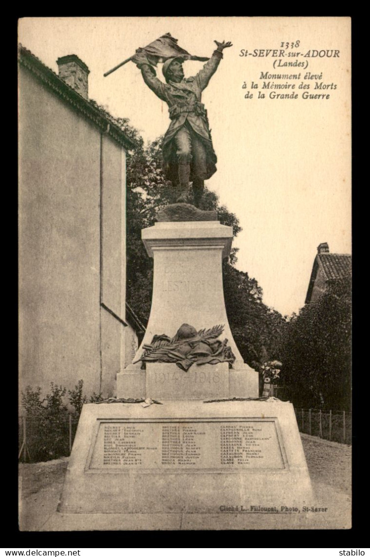 40 - ST-SEVER-SUR-ADOUR - LE MONUMENT AUX MORTS - Saint Sever