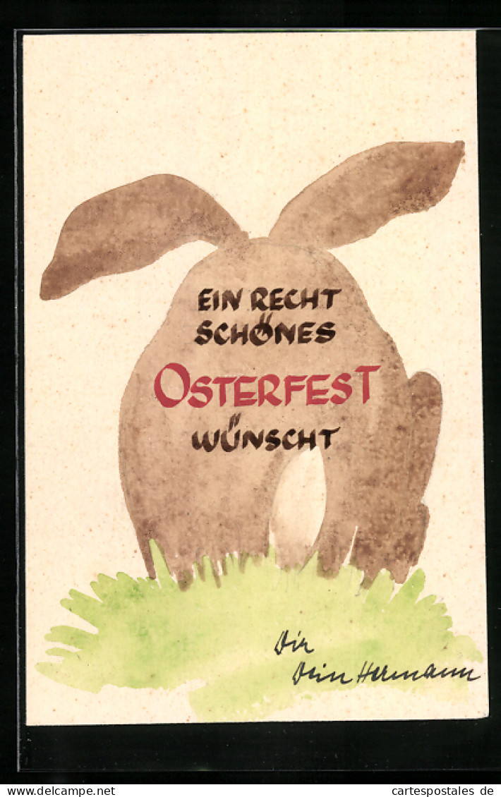 Künstler-AK Handgemalt: Der Osterhase Von Hinten, Ostergruss  - Pâques