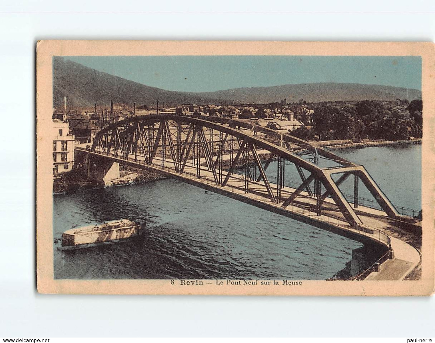 REVIN : Le Pont Neuf Sur La Meuse - état - Revin