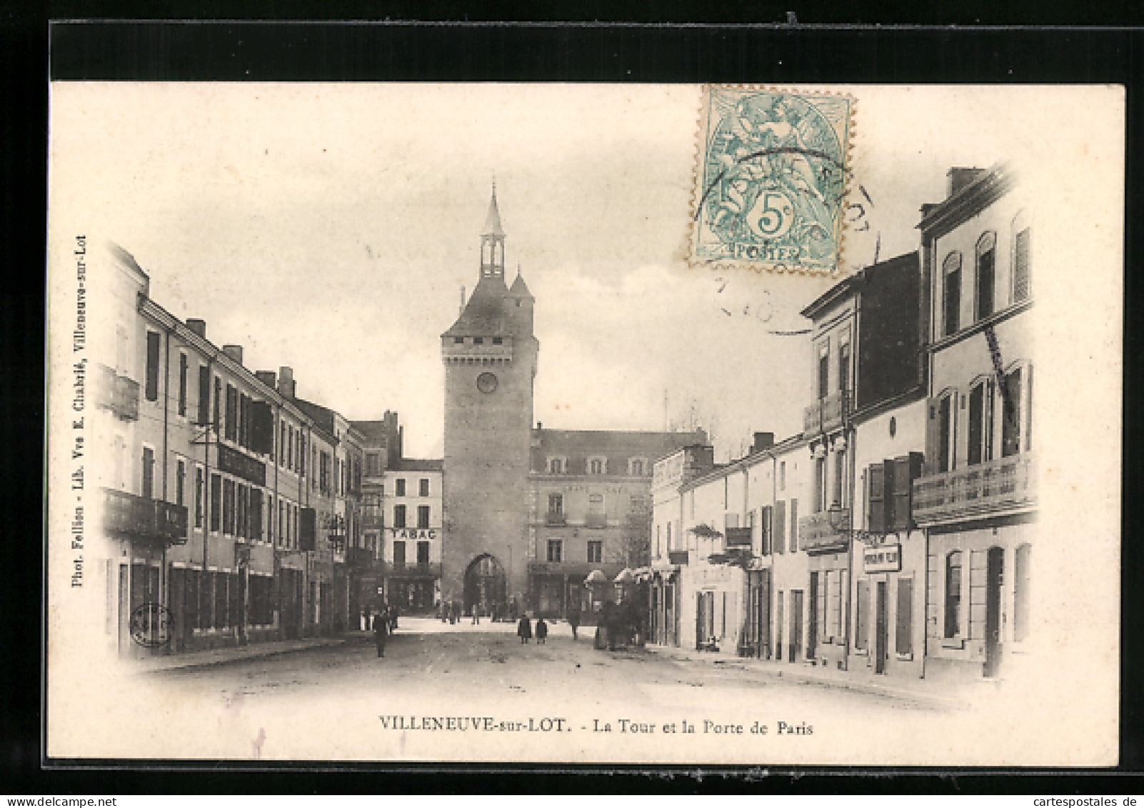 CPA Villeneuve-sur-Lot, La Tour Et La Porte De Paris  - Villeneuve Sur Lot