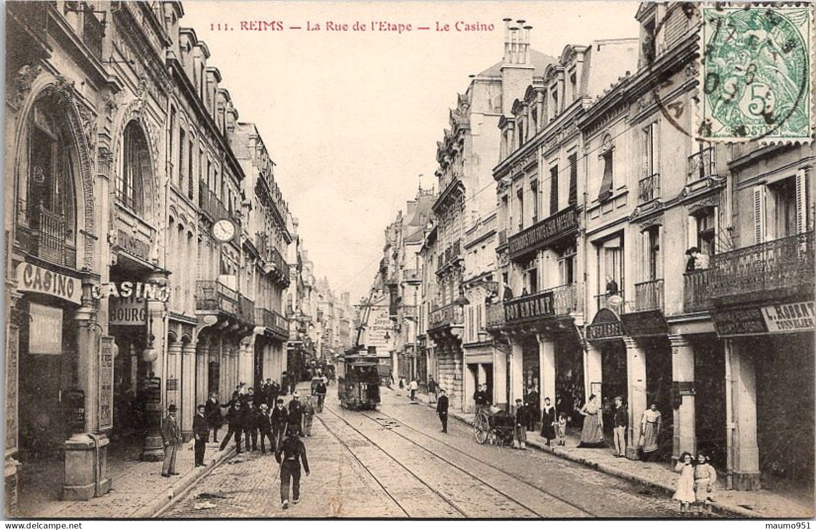 51  REIMS - La Rue De L'Etape Le Casino - Reims