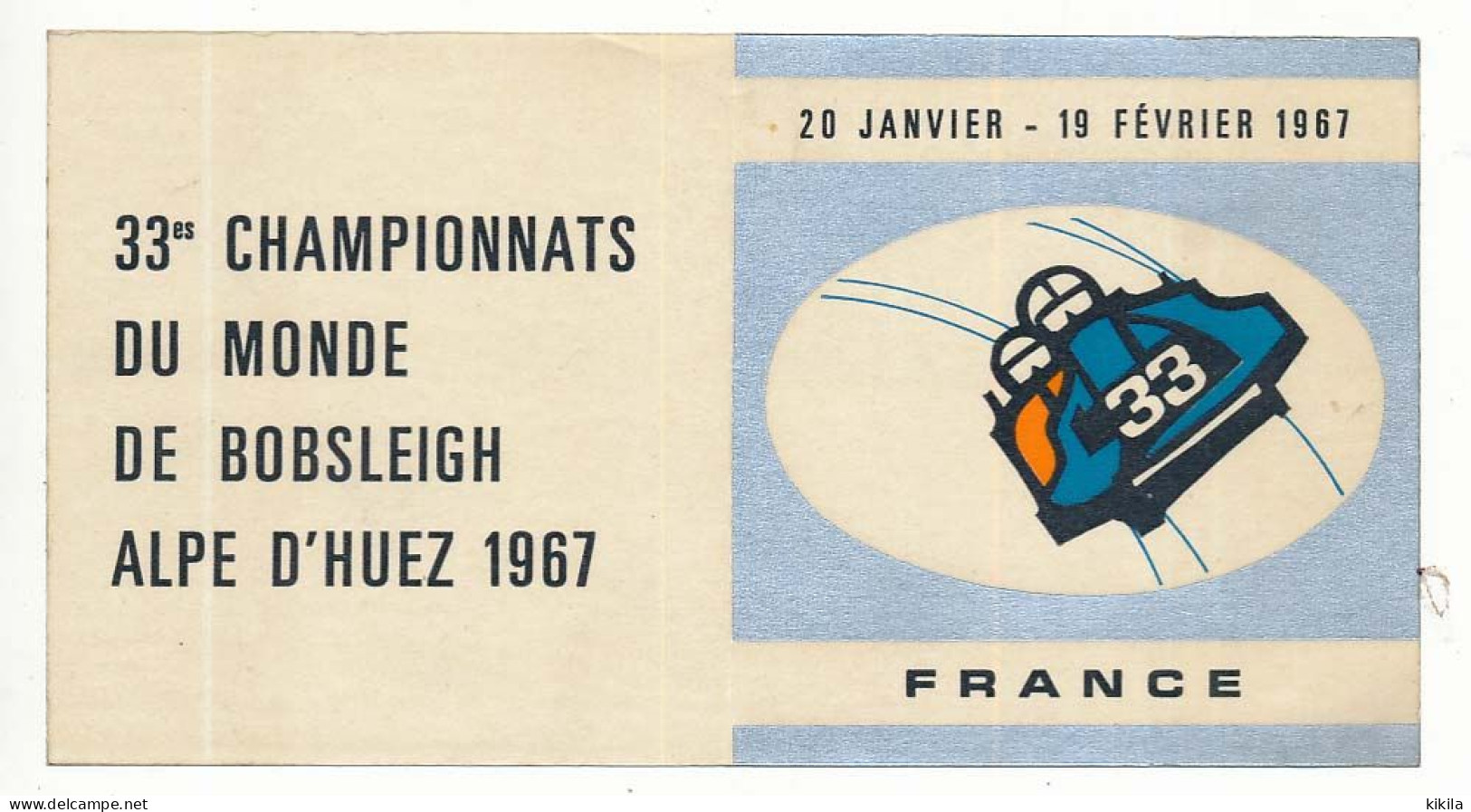 Autocollant  X° Jeux Olympiques D'Hiver De GRENOBLE 1968 Olympic Games 68 ALPE D'HUEZ BOBSLEIGH - Andere & Zonder Classificatie