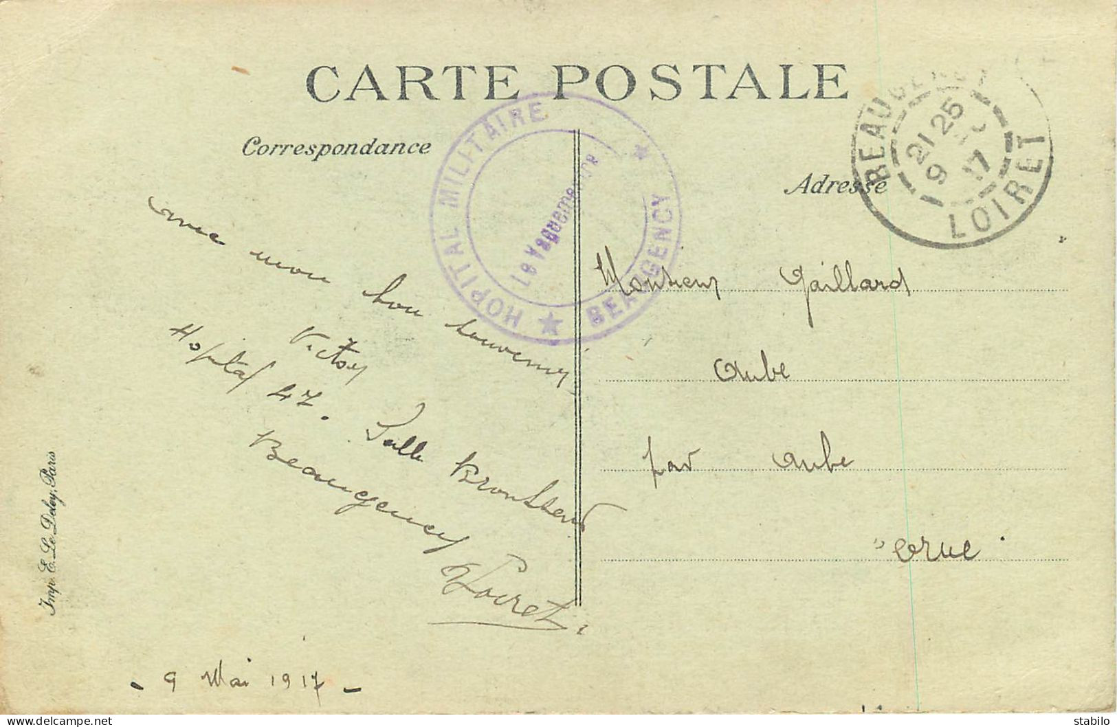 CACHET HOPITAL AUXILIAIRE N°47 DU 9 MAI 1917 - GUERRE 14/18 - BEAUGENCY (LOIRET)  SUR CARTE  - Guerre De 1914-18