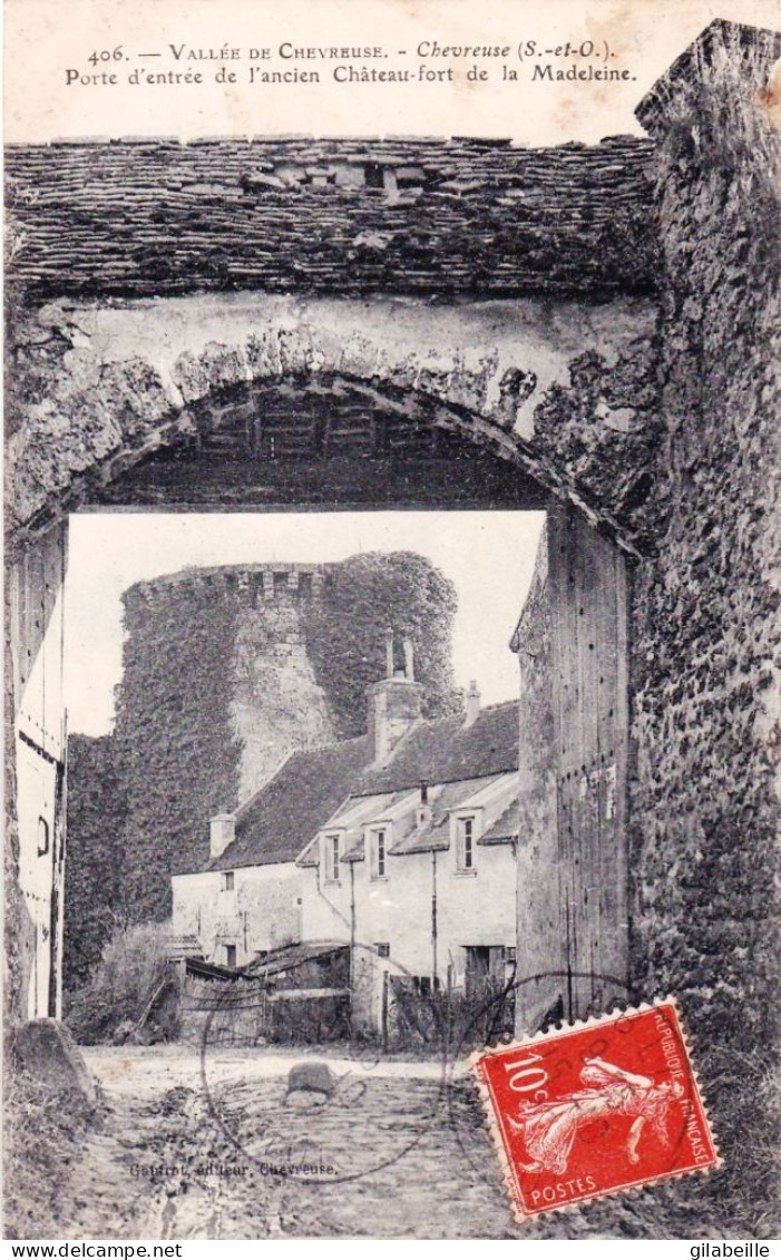 78 - Yvelines -  CHEVREUSE - Porte D Entrée De L Ancien Chateau Fort De La Madeleine - Chevreuse