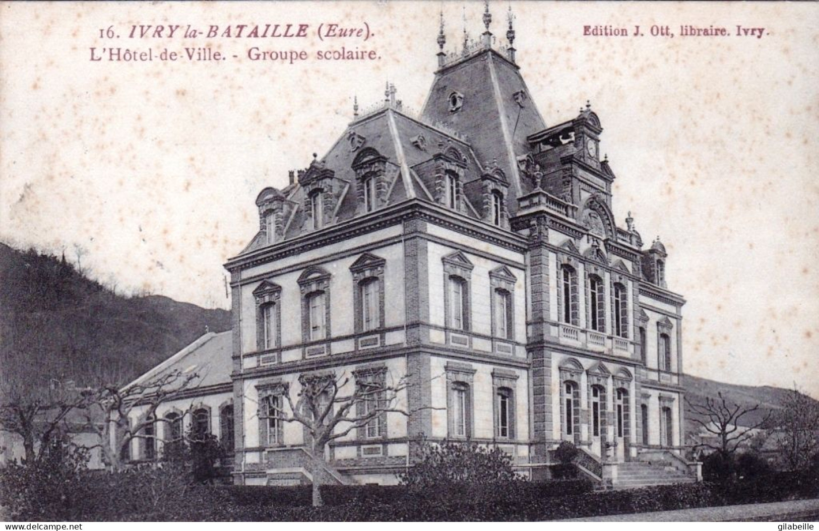 27 - Eure -  IVRY La BATAILLE - L Hotel De Ville - Groupe Scolaire - Ivry-la-Bataille