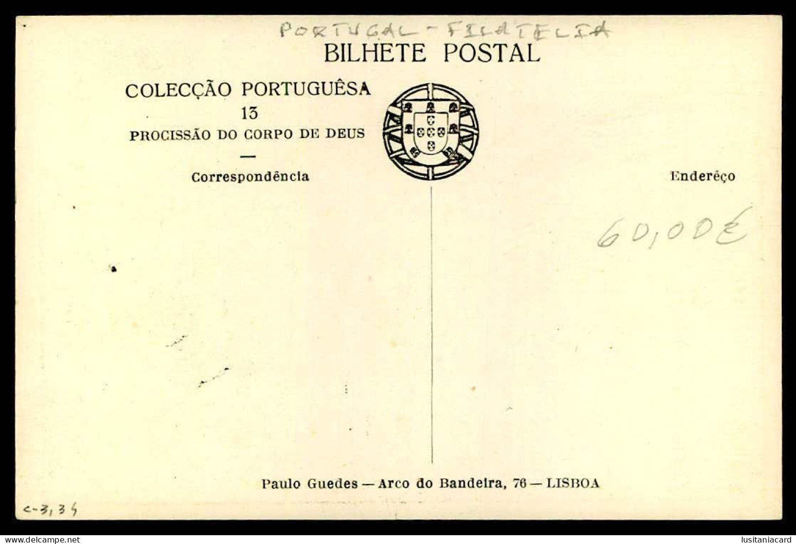 PORTUGAL - FILATELIA - Colecção Portuguesa-Procissão Do Corpo De Deus( Ed. Paulo Guedes Nº 13)  Carte Postale - Autres & Non Classés