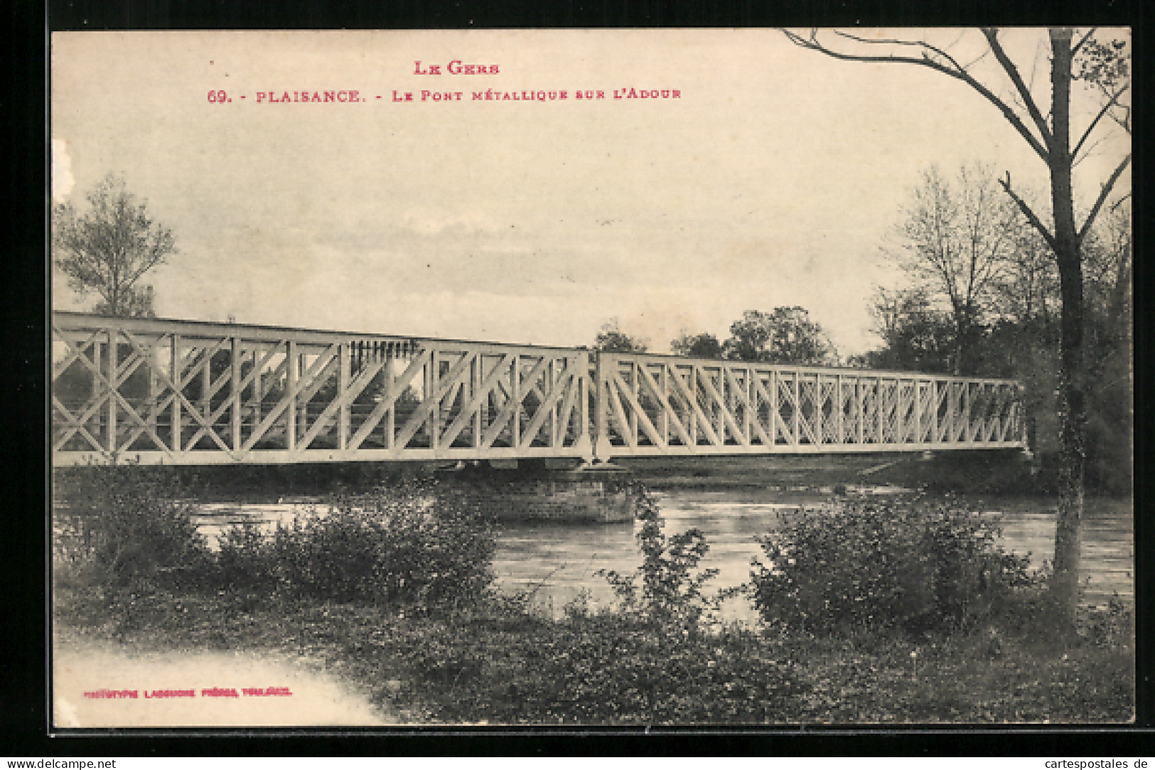 CPA Plaisance, Le Pont Métallique Sur L`Adour  - Autres & Non Classés