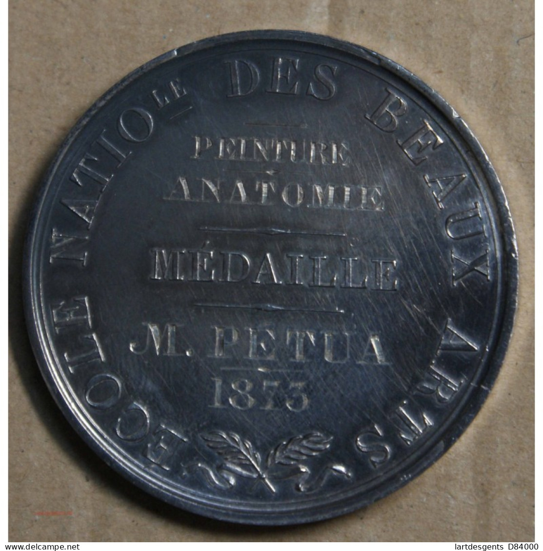 Médaille "écoles Nationale Des Beaux Arts 1873, Attribué à Pétua (13), Lartdesgents.fr - Royal / Of Nobility