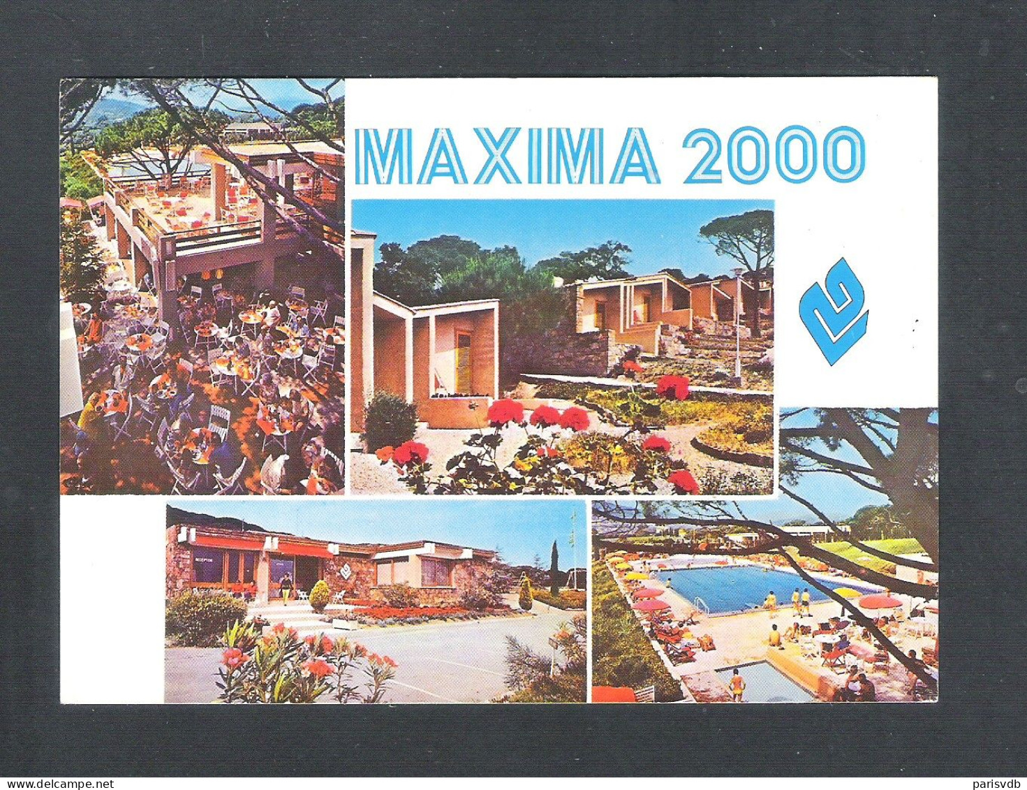 STE-MAXIME - HOTEL "MAXIMA 2000"    (FR 20.216) - Saint-Maximin-la-Sainte-Baume