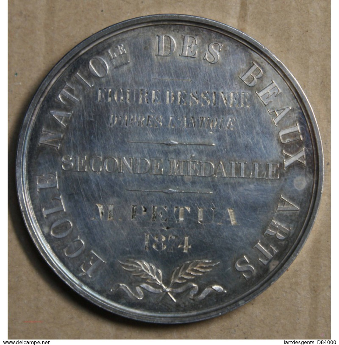 Médaille Argent "écoles Nationale Des Beaux Arts" 1874, Attribué à Pétua (20), Lartdesgents.fr - Monarchia / Nobiltà