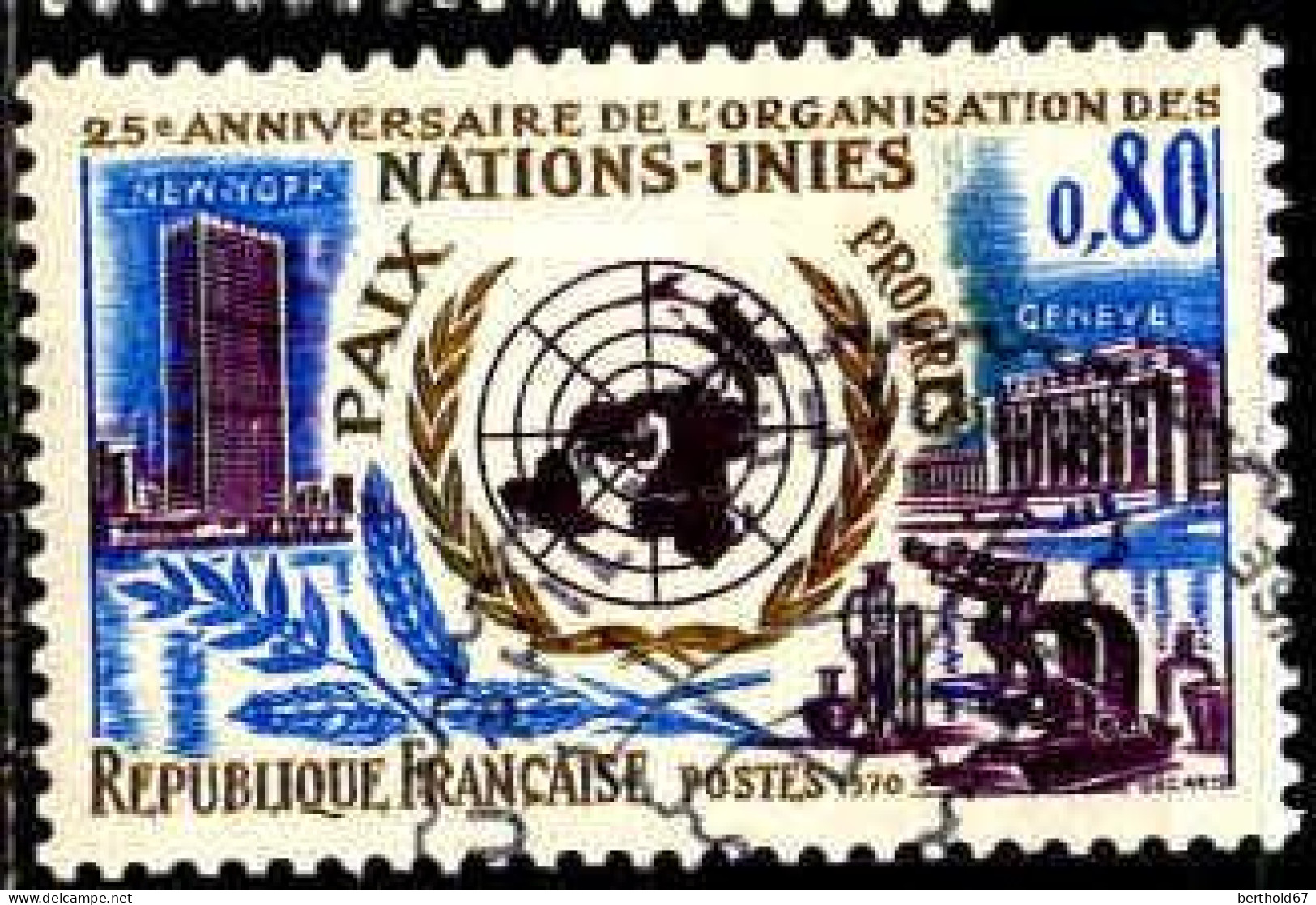 France Poste Obl Yv:1658 Mi:1729 25.Anniversaire De L'ONU (TB Cachet Rond) (Thème) - UNO