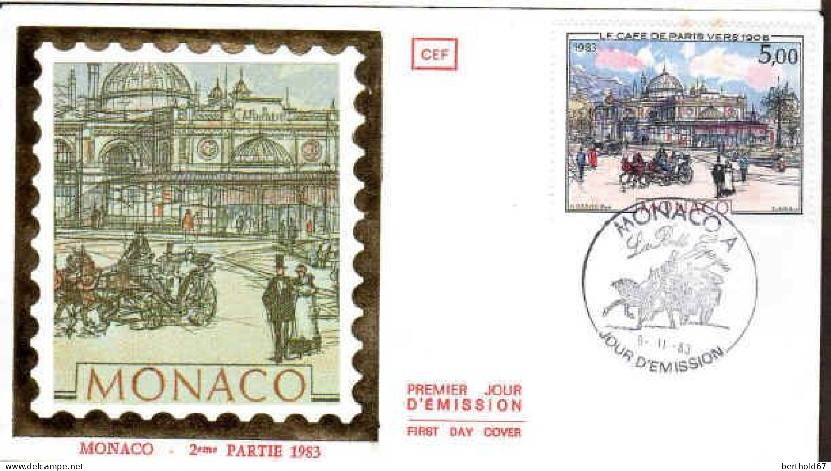 Monaco Fdc Yv:1386 Mi:1590 Le Café De Paris Vers 1905 (TB Cachet à Date) Fdc 9-11-83 - FDC