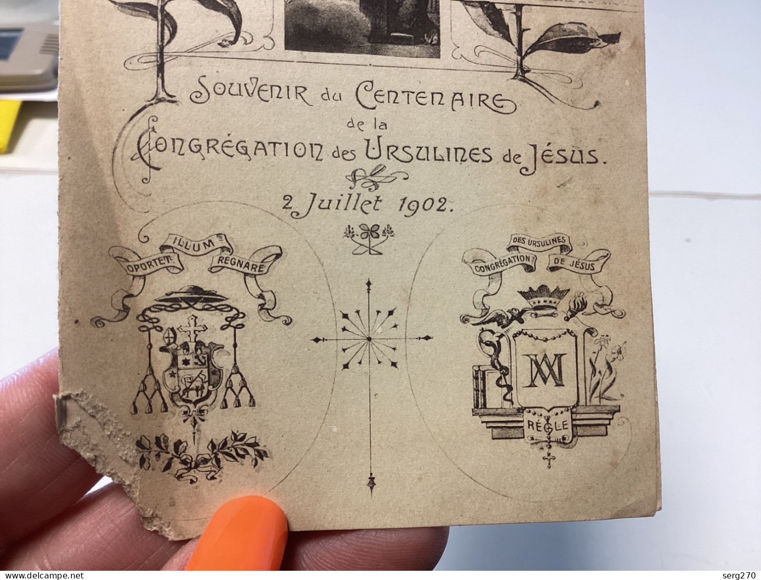 Image, Pieuse Et Religieuse, 1900 Souvenir Du Centenaire Congrégation Des Ursulines De Jésus - Devotion Images