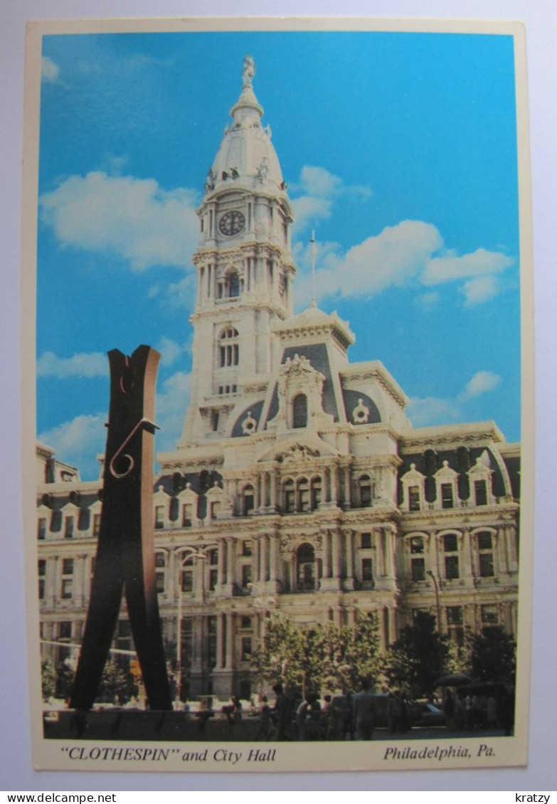 ETATS-UNIS - PENNSYLVANIA - PHILADELPHIA - "Clothespin" And City Hall - Philadelphia
