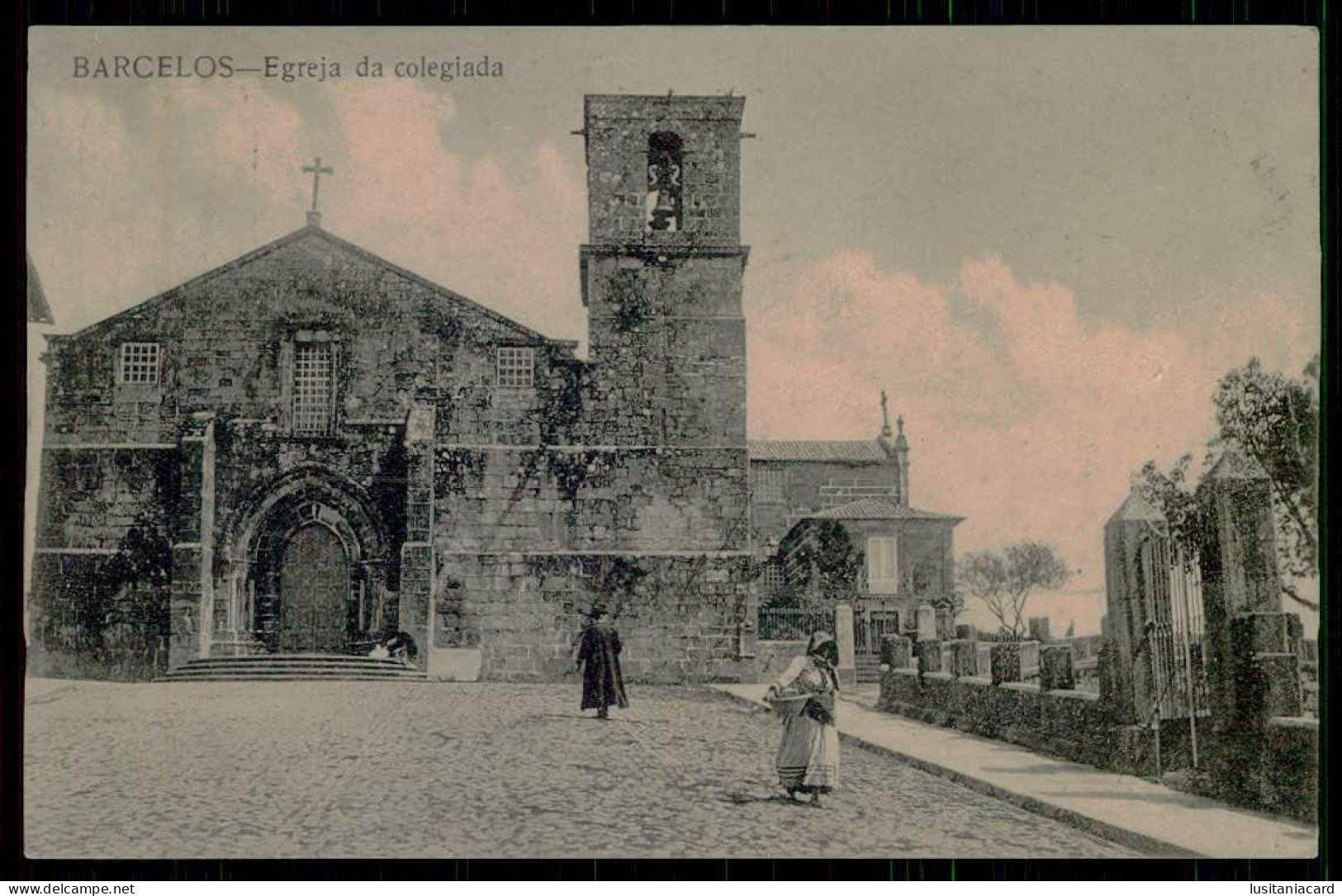 BARCELOS - Egreja Da Colegiada. (Edição Da Perola Da Calçada)  Carte Postale - Braga