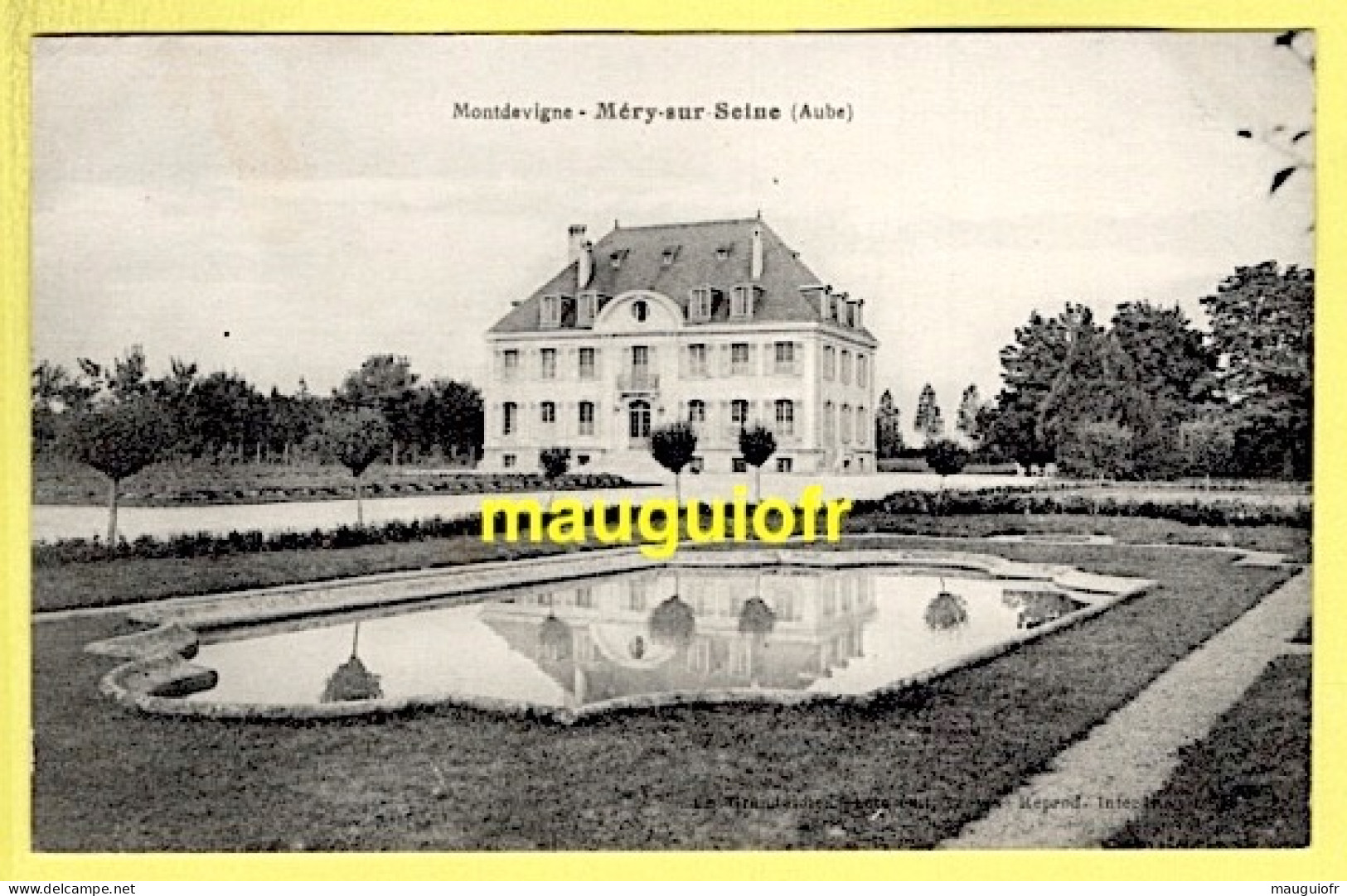 10 AUBE / MÉRY-SUR-SEINE / MONTDEVIGNE : CHÂTEAU / 1932 - Autres & Non Classés