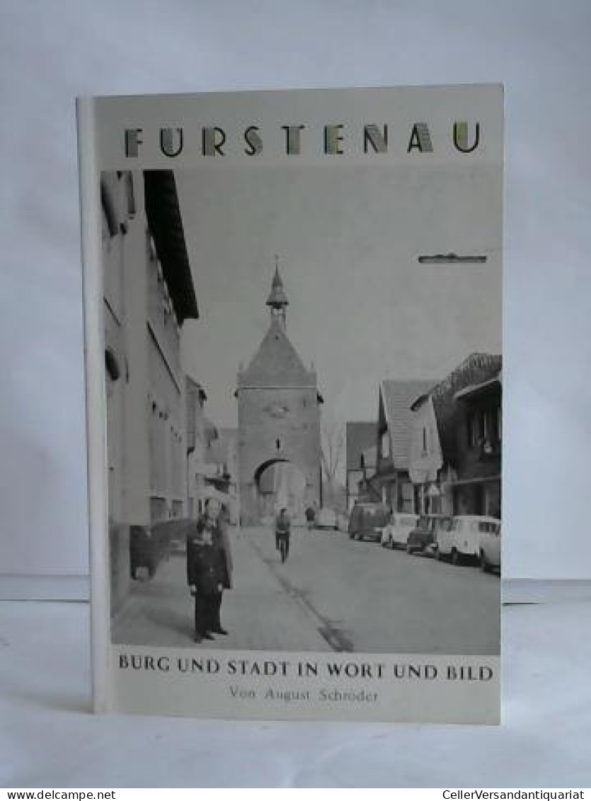 Fürstenau. Burg Und Stadt In Wort Und Bild Von Schröder, August - Zonder Classificatie