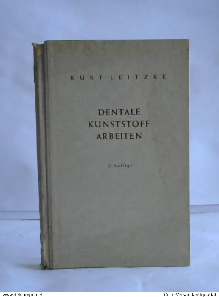 Dentale Kunststoffarbeiten Von Leitzke, Kurt - Sin Clasificación