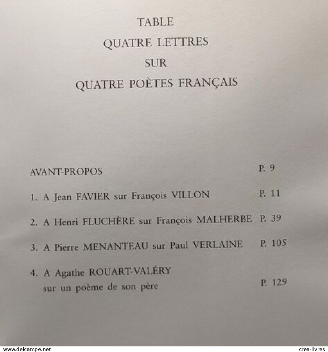 Quatre Lettres Sur Quatre Poètes Français - Other & Unclassified