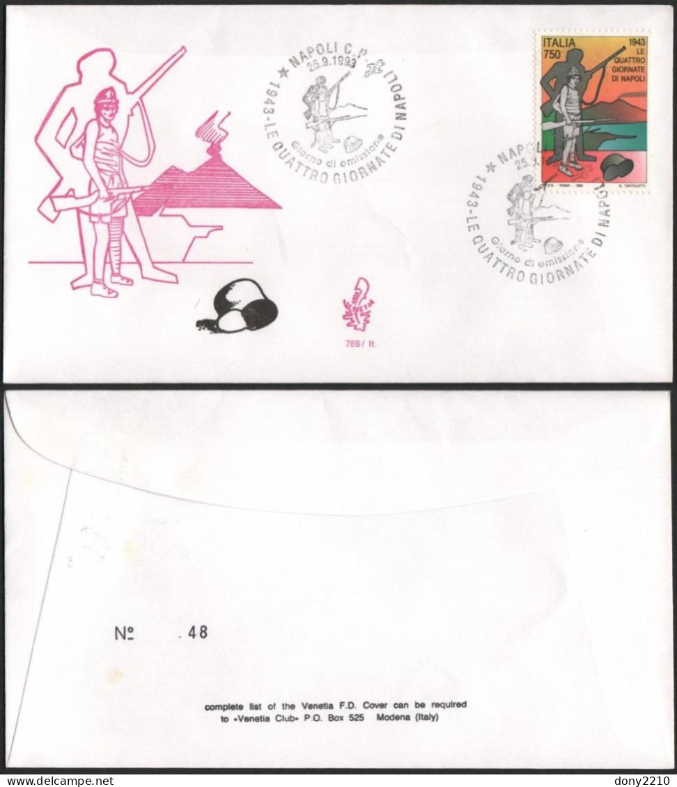 Fdc Venetia 1993 788it 2^ Guerra Mond. 4 Giorn. Napoli As Napoli - FDC