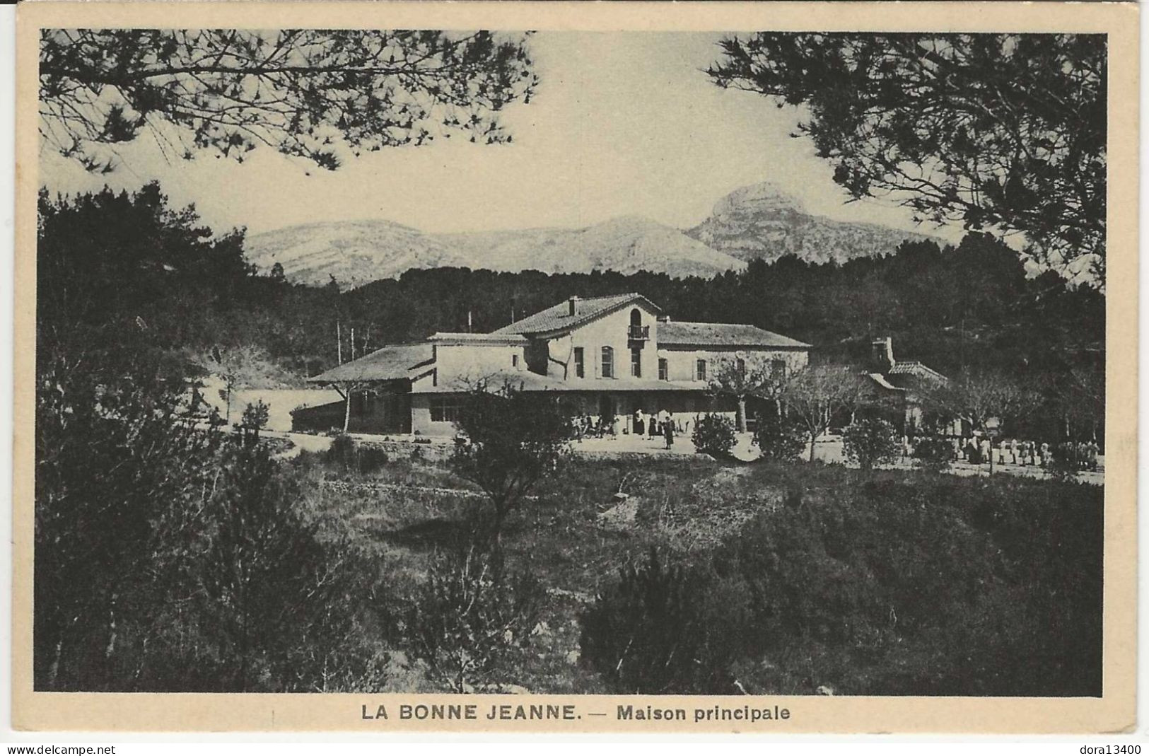 CPA13- AUBAGNE- La Bonne Jeanne- Maison Principale - Aubagne